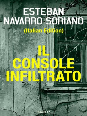 cover image of Il Console Infiltrato